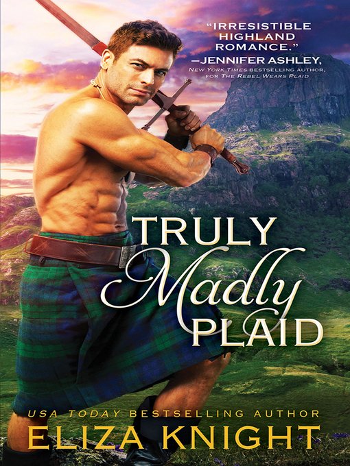 Title details for Truly Madly Plaid by Eliza Knight - Available